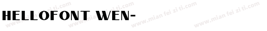 hellofont wen字体转换